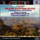 FERDE GROFE GEORGE GERSHWIN - Grofe: Grand Canyon Suite / Concerto For Piano And