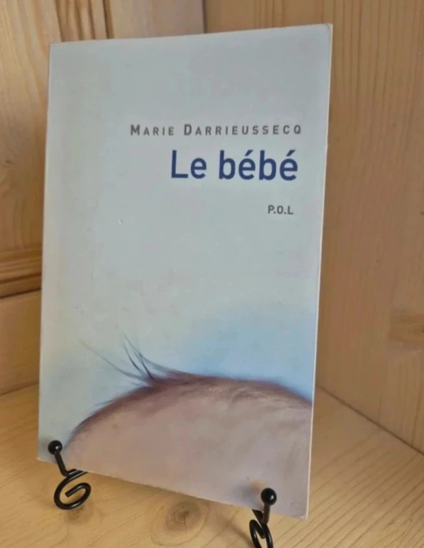 Le bébé de Marie Darrieussecq