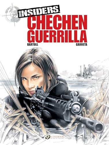 Insiders Vol. 1: Guerriglia cecena di Jean-Claude Bartoll brossura / softback