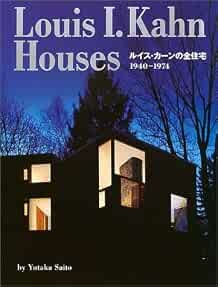 Louis I Kahn Houses Architettura Design Works 1940-1974 Giapponese... forma libro JP