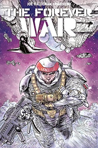 LA GUERRA PER SEMPRE di Joe Haldemann & Marvano