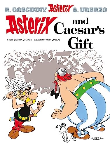 Asterix and Caesar's Gift (Asterix (Orion Hardcover)) By René Goscinny,Albert U