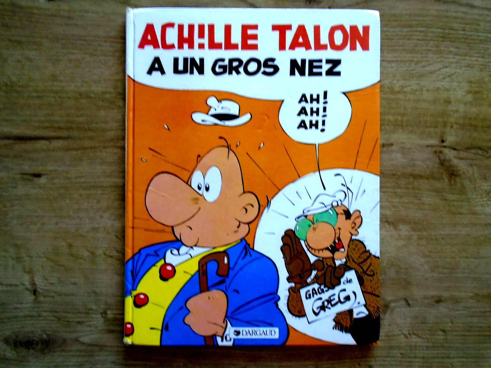BD 1990 / ACHILLE TALON A UN GROS NEZ / BON ETAT