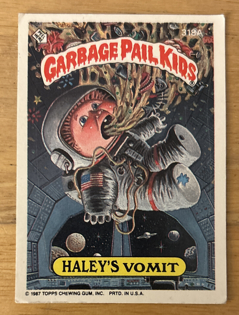 1987 Topps Garbage Pail Kids GPK Serie 8 Haley’s Vomit #318A FR/GD O/C