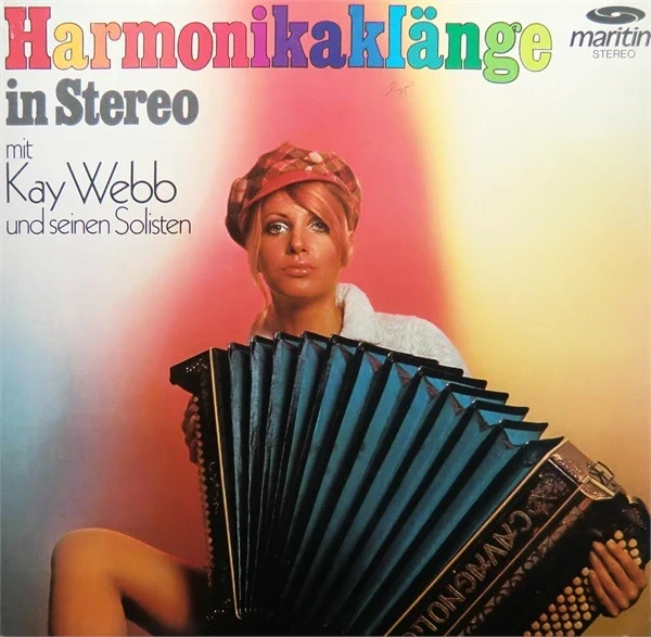 Kay Webb Und Seine Solisten – Harmonikaklänge In Stereo