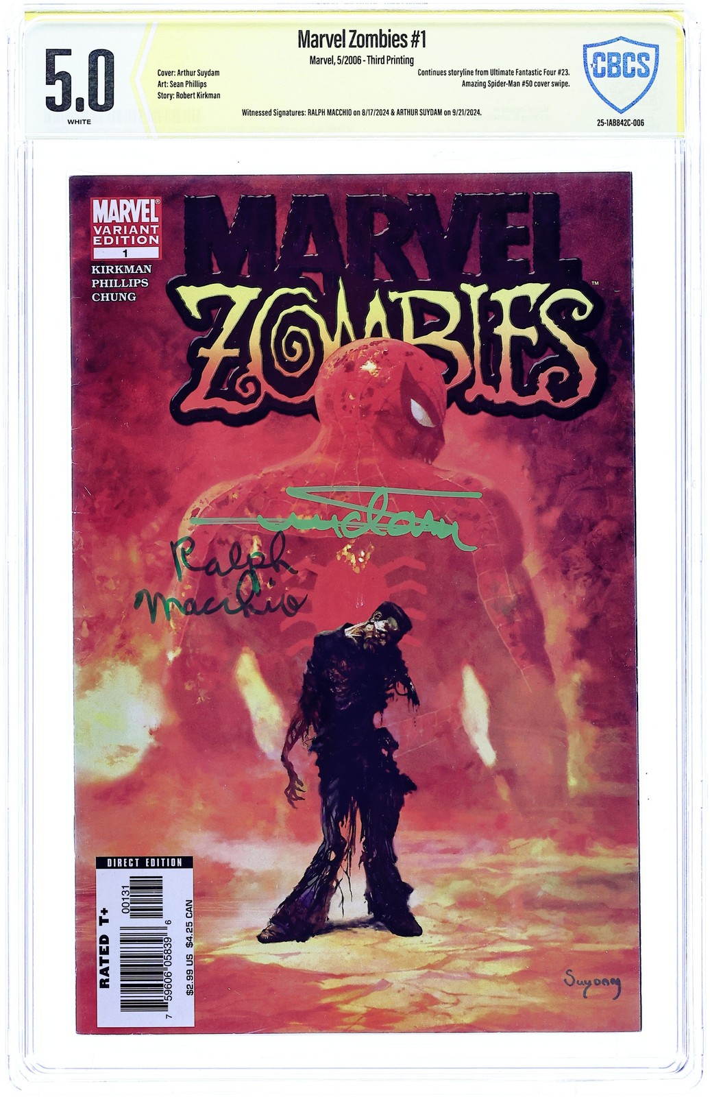 Marvel Zombies 1C terza stampa CBCS 5.0 testimone Sig Macchio/Suydam 2006