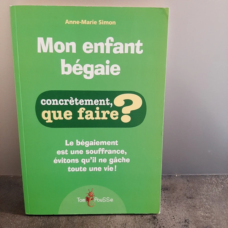 Livre bégaiement Tom Pousse