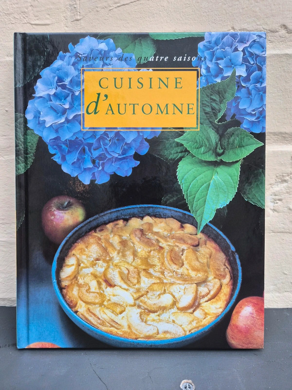🌟 Livre Cuisine d’Automne – Saveurs des quatre saisons 🍂📚