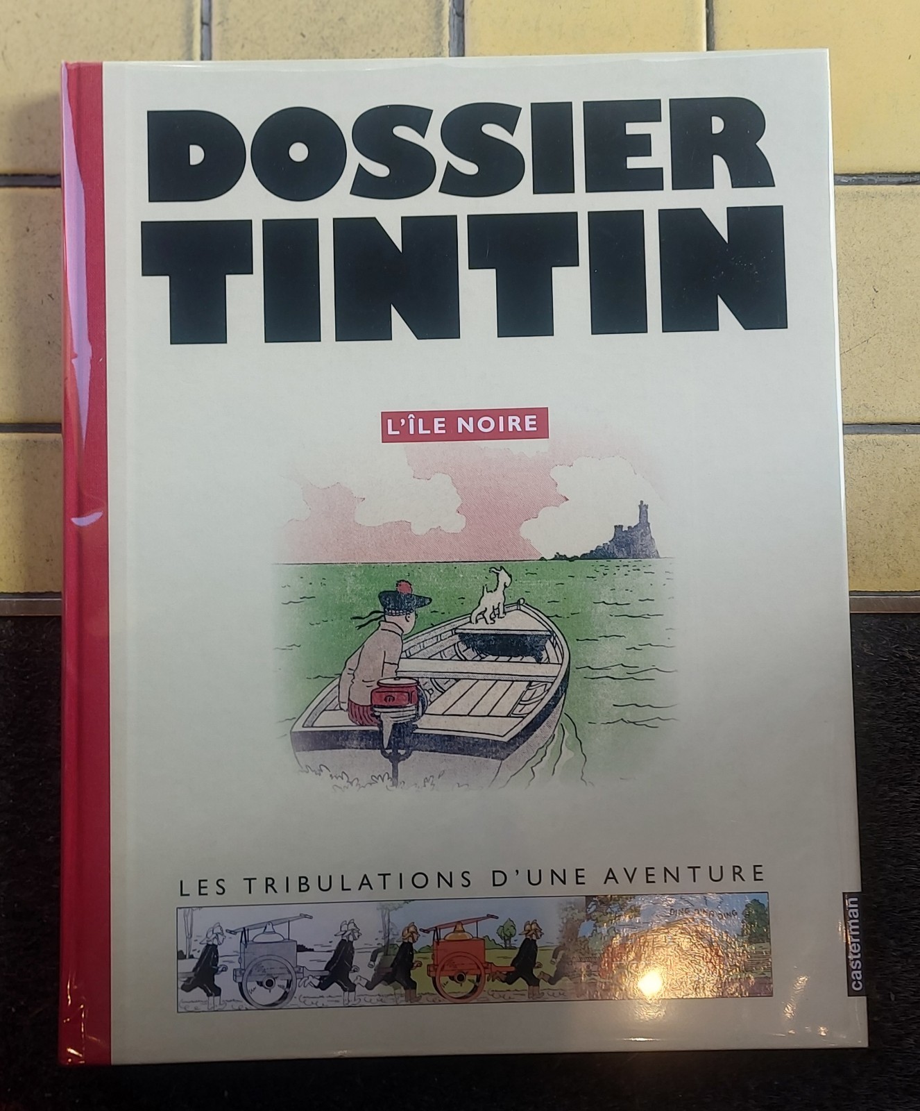 DOSSIER TINTIN : L'ILE NOIRE  - PARFAIT ETAT - E .O 2005  - HERGÉ