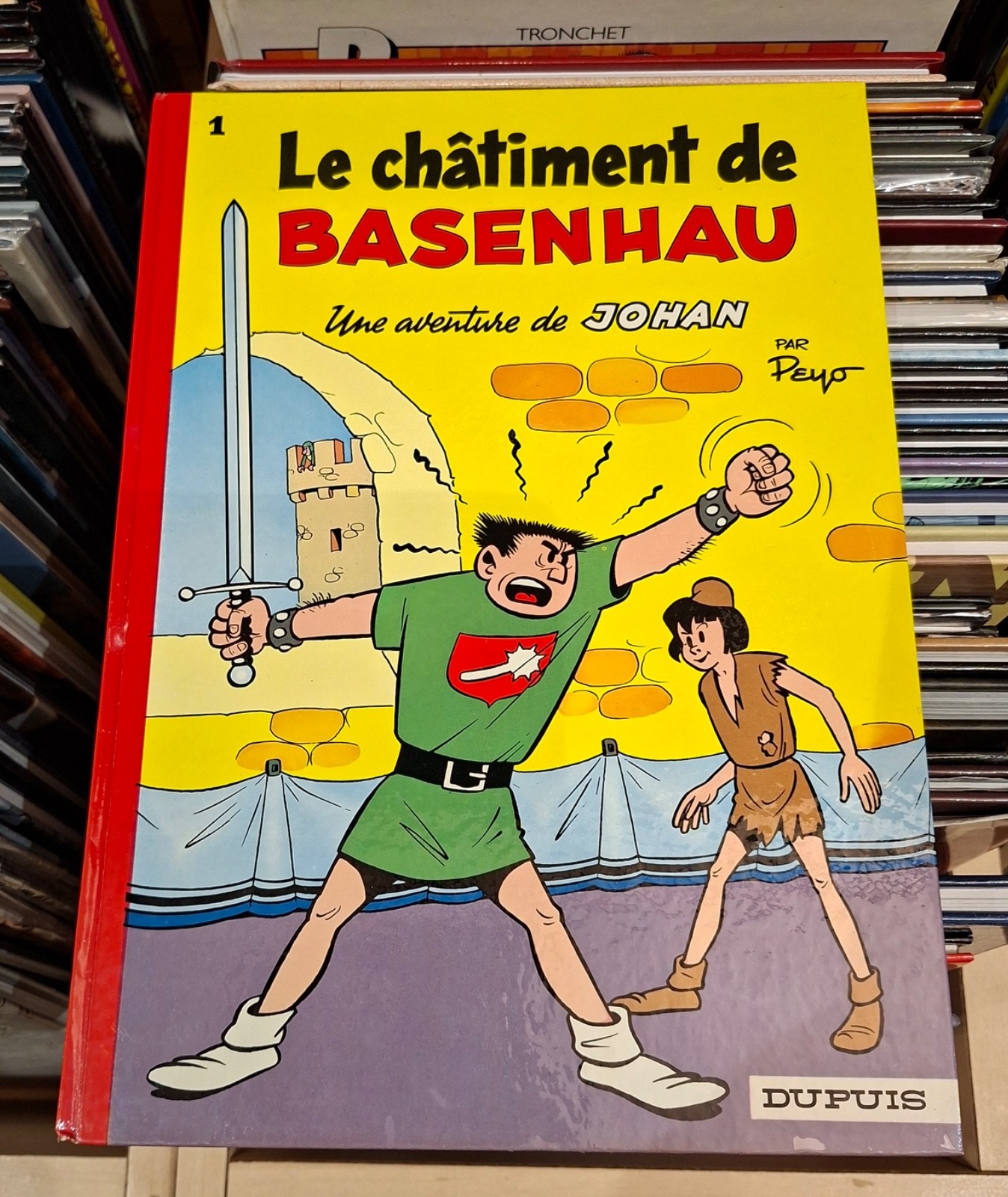 Johan et Pirlouit T.1 Le Châtiment de Basenhau _ Peyo / Dupuis 1975 TBE !