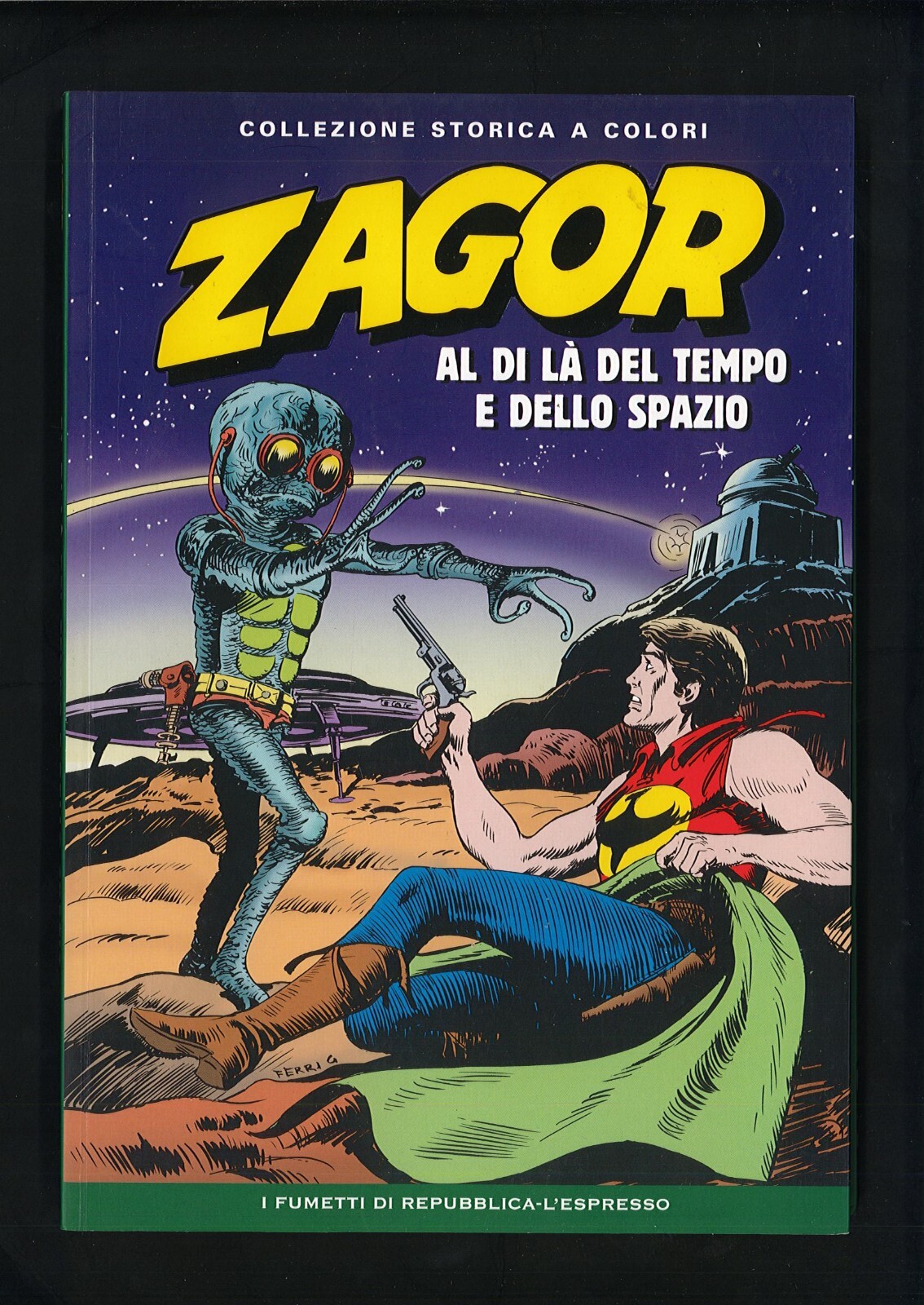 Zagor Collez. Storica Repubblica n.71 "Al di là del tempo e dello spazio" Nuovo▓