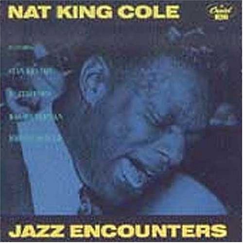 NAT KING COLE - Jazz Encounters - CD - **BRAND NEW/STILL SEALED**