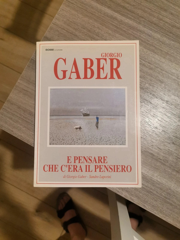 Giorgio Gaber - E pensare che c'era il pensiero