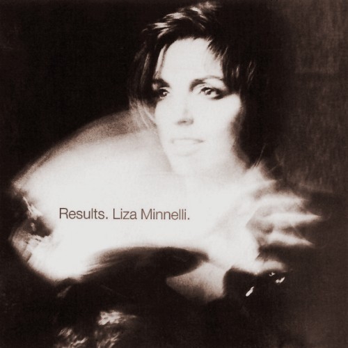 Liza Minnelli - Results [1St Press] [1989]