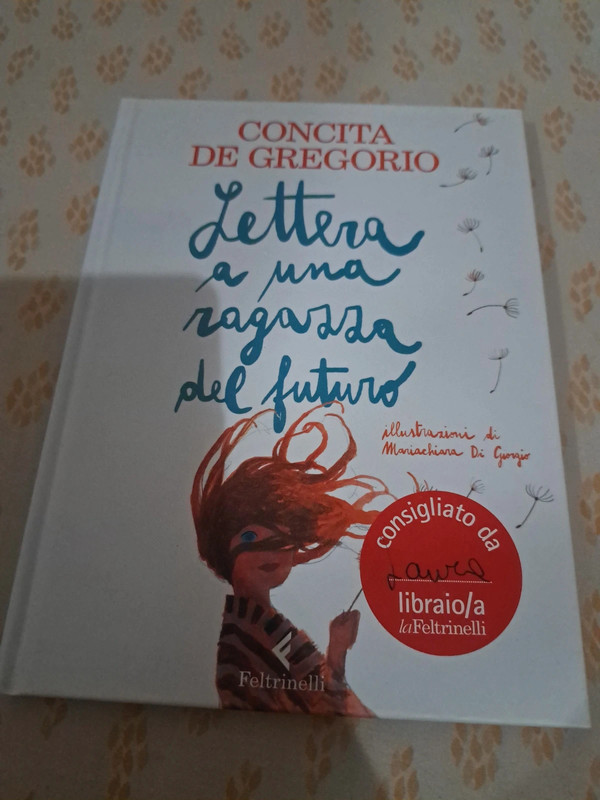Lettera a una ragazza del futuro - concita de gregorio