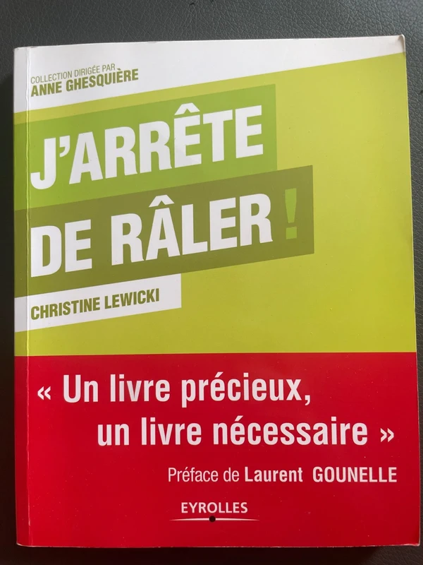 Livre J’arrête de râler de Christine Lewicki