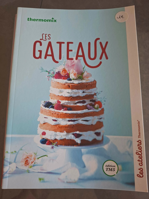 Livre recette thermomix les gâteaux