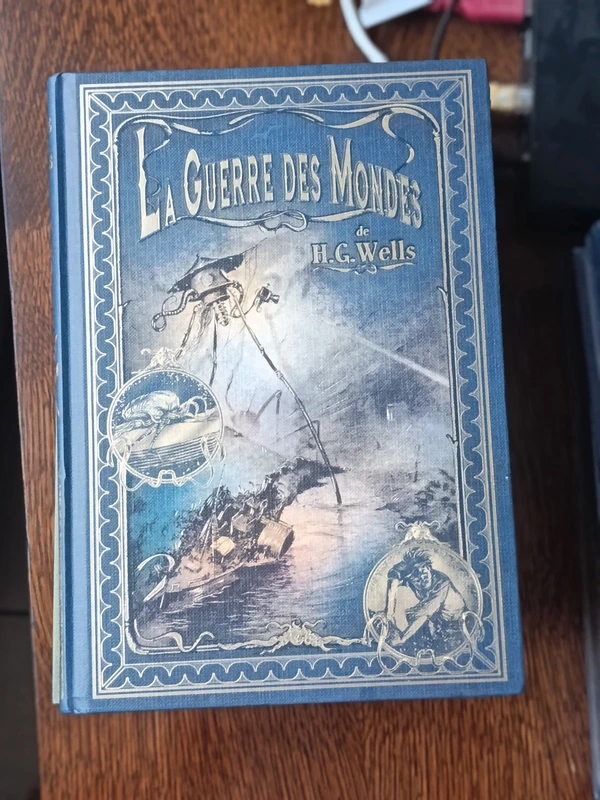 La Guerre des Mondes. H.G. Wells