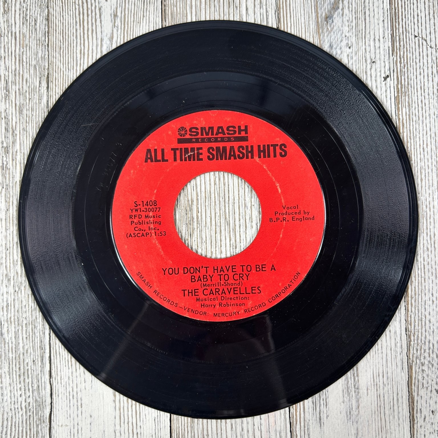 The Caravelles - You Don't Have To Be A Baby To Cry 7" Record 1963 Smash Pop 45