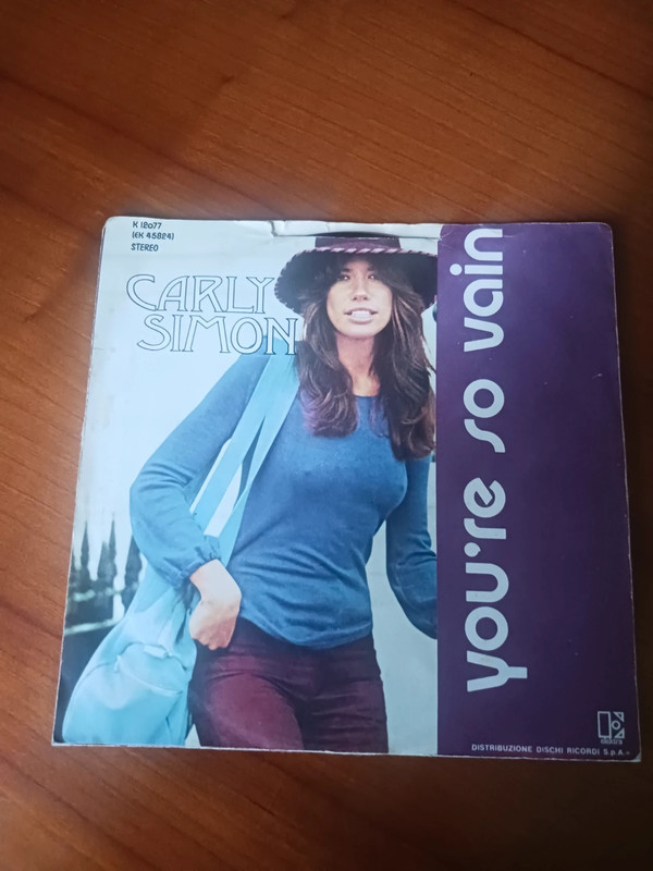 Vinile 45 giri di C. Simon; You're so vain/His Fridends are more than fond of robin,  anno 1972