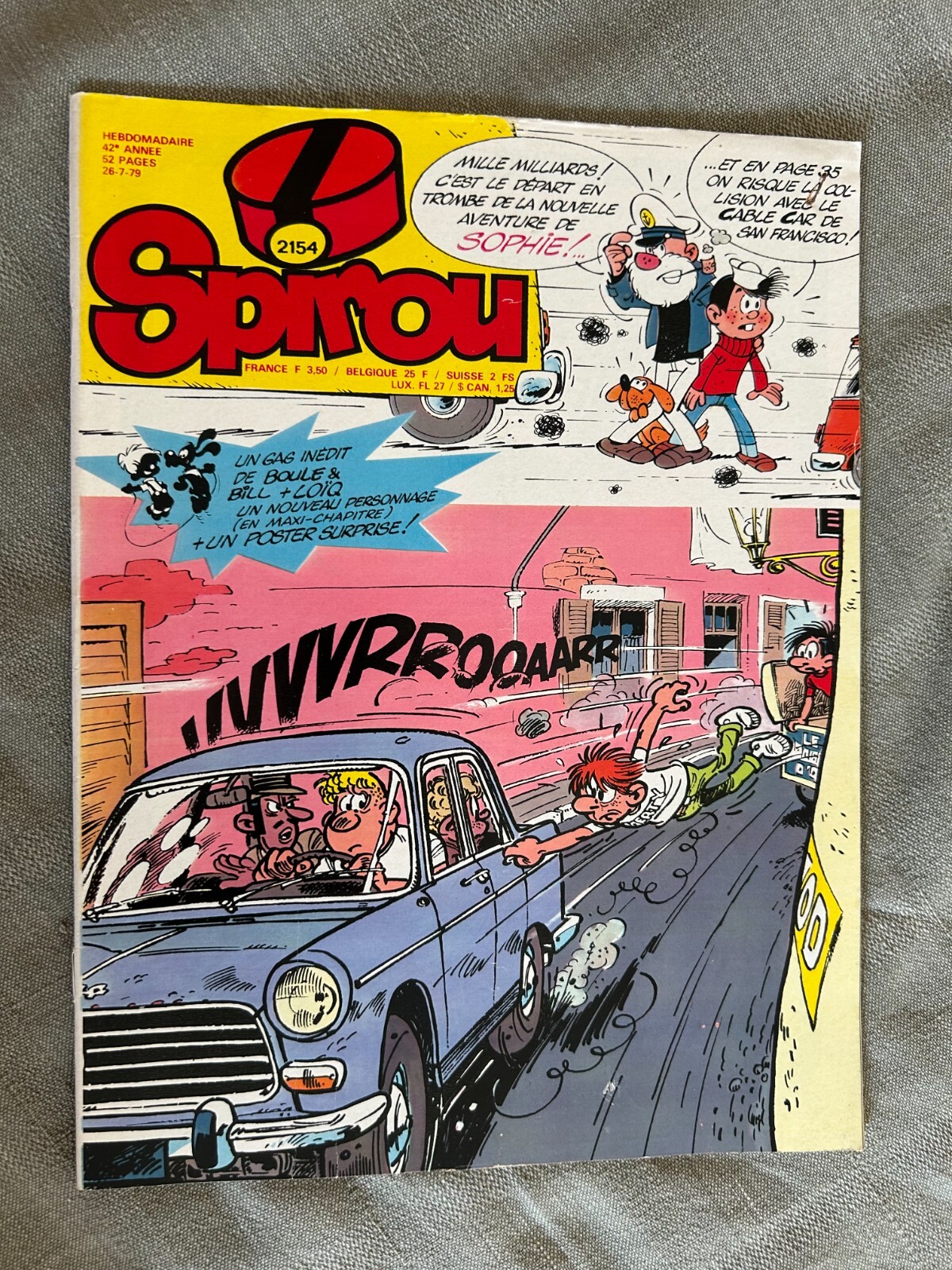 Lilla Il Giornale Di Spirou N° 2154 1979 IN Condizioni Completo Supplemento