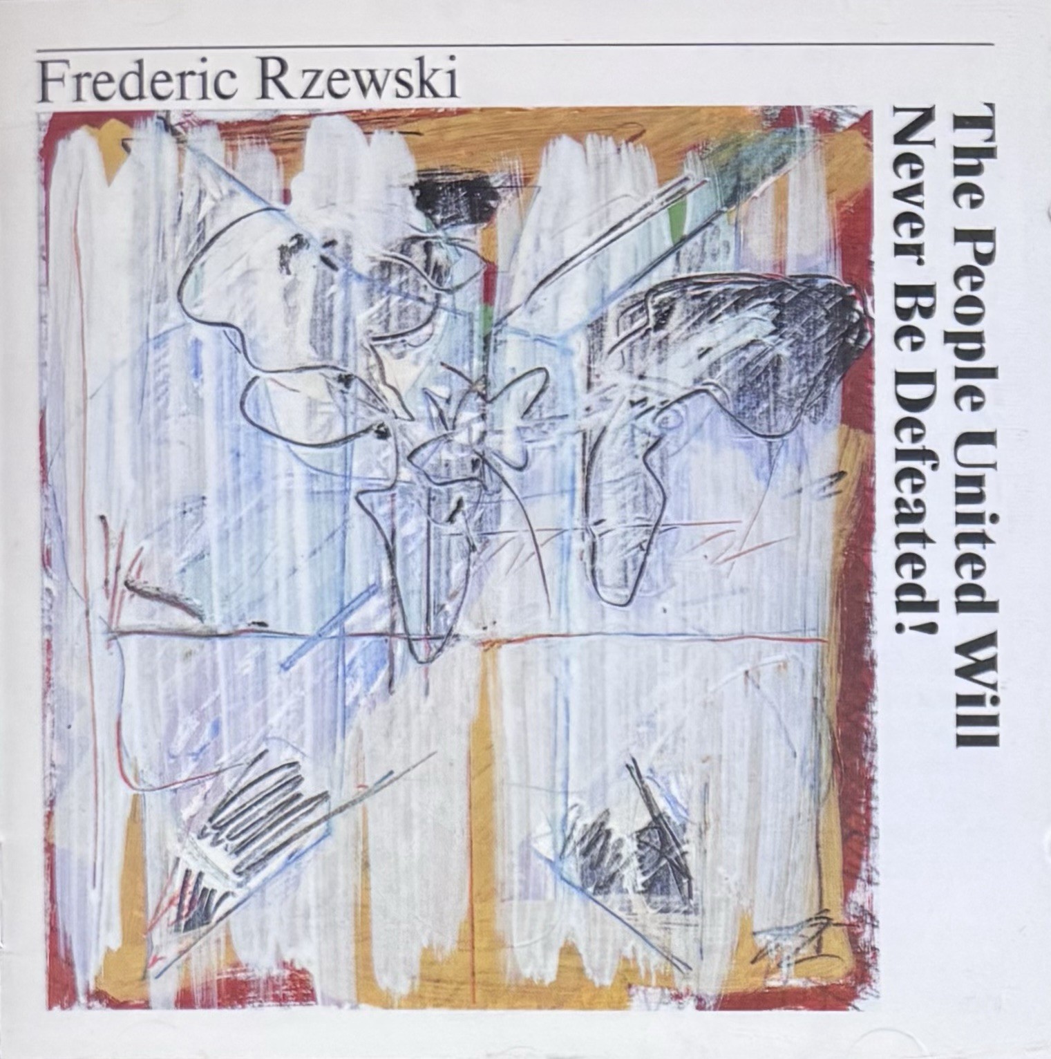 Frederic Rzewski - The People United Will Never Be Defeated! (CD, 1990)