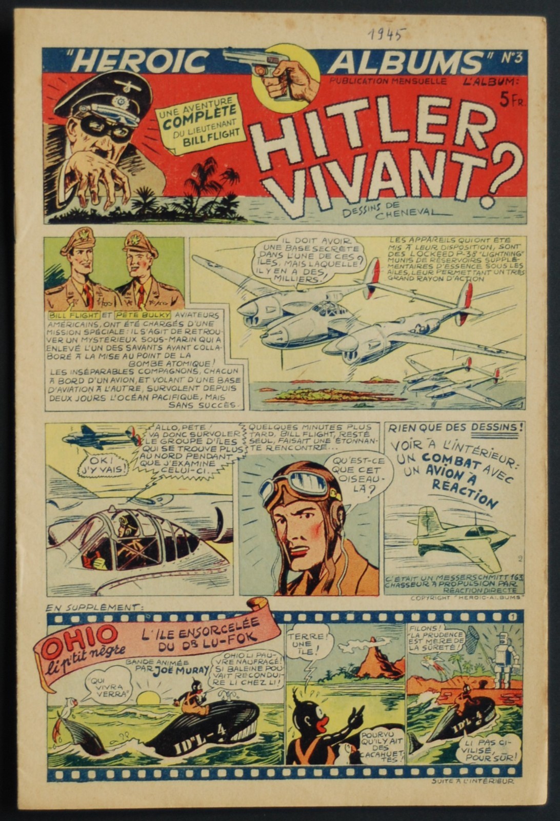 Héroïc-Albums 1ère année 1945 n° 3 - Hitler vivant? - Cheneval - TTBE+