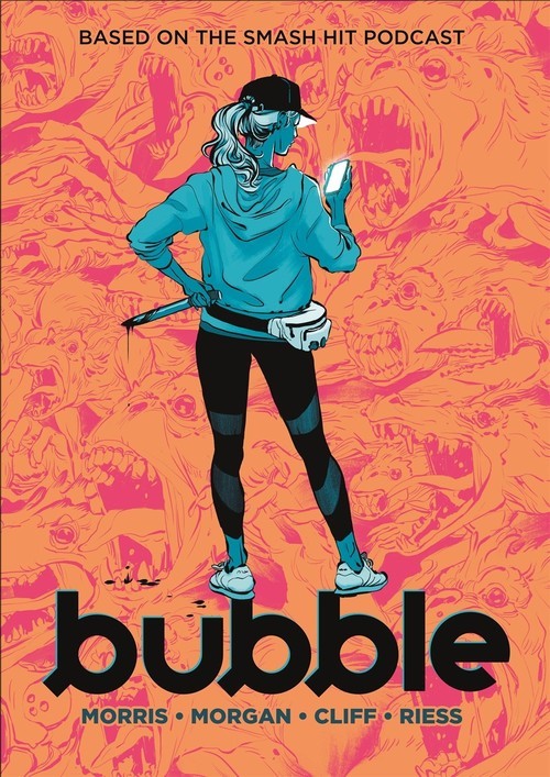 Bubble, Morgan, Sarah