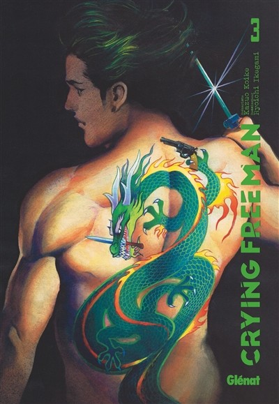 GLÉNAT Crying Freeman  Perfect Edition (French) 03 by Kazuo Koike 2024