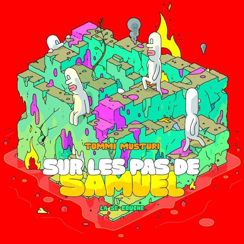 Sur les pas de Samuel: Edizione aumentata di Musturi, Tommi Tommi