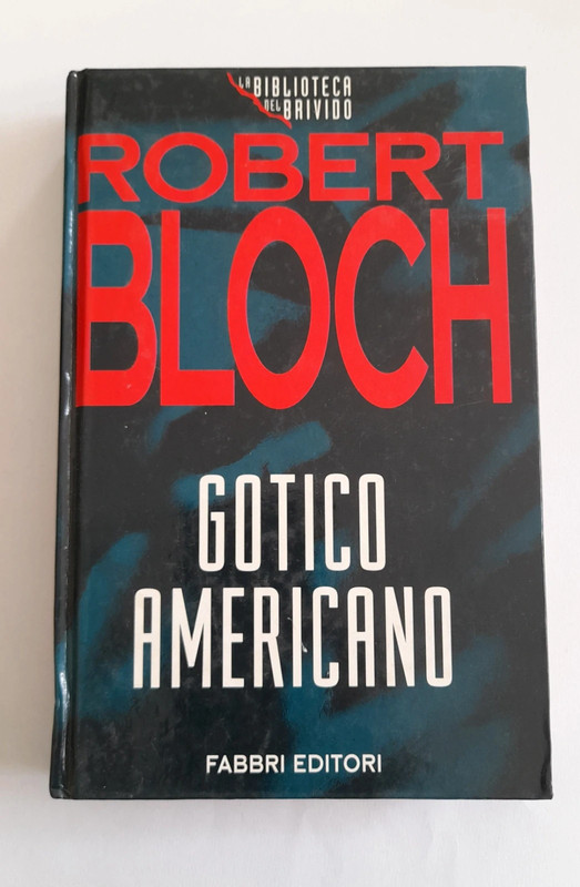 Libro - robert bloch - gotico americano