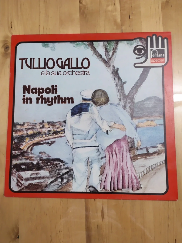vinile LP del 1974 Napoli In Rhythm di Tullio Gallo e la sua orchestral.