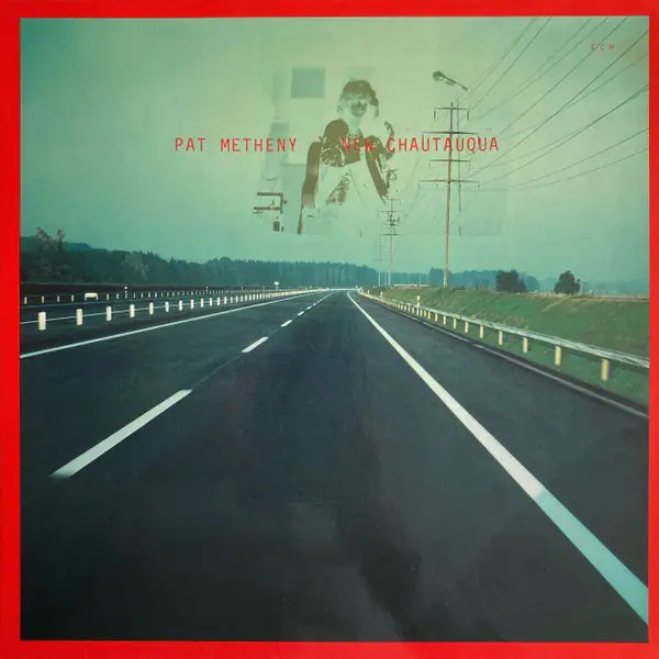 Pat Metheny Nuova Chautauqua ECM LP Vinile New 33 U/min 1979