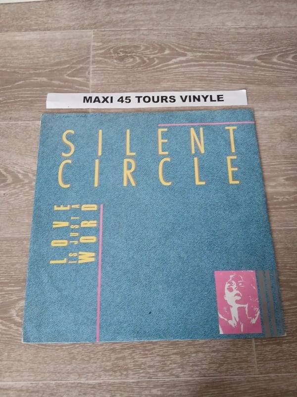 Silent circle : Love is just a word (Reggae Version) 1986 Germany 12" Maxi 45 Tours Vinyle