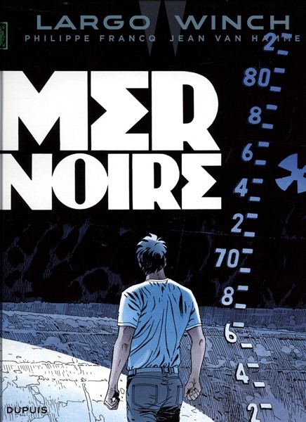 DUPUIS Largo Winch  Mer Noire (Nouvelle Édition) 17 by Jean Van Hamme 2017