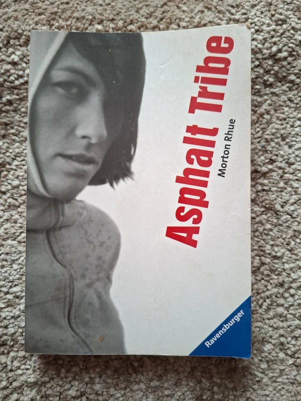 Morton Rhue - Asphalt Tribe