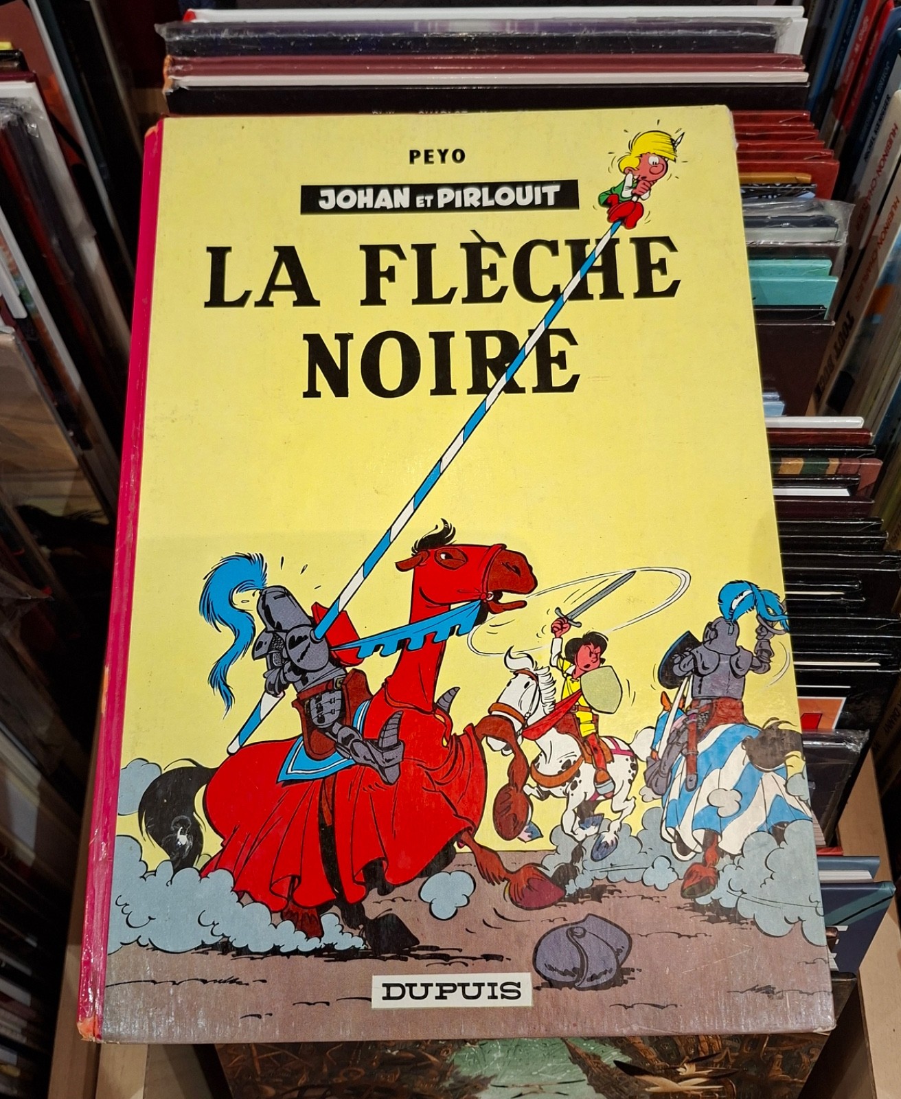 Johan et Pirlouit T.7 La flèche noire _ Peyo / Dupuis 1965 TBE !