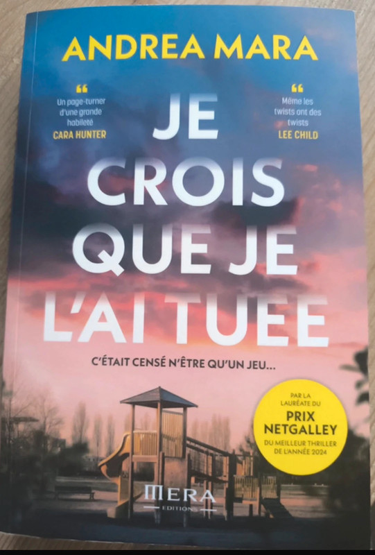 Je crois que je l'ai tuée Andrea Mara