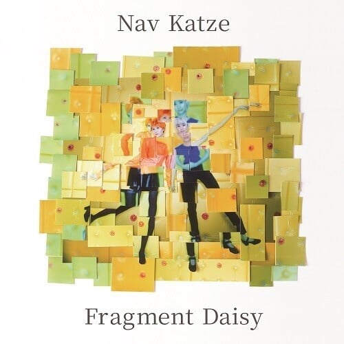 Nav Katze - Fragment Daisy (Limited) New Sealed Vinyl
