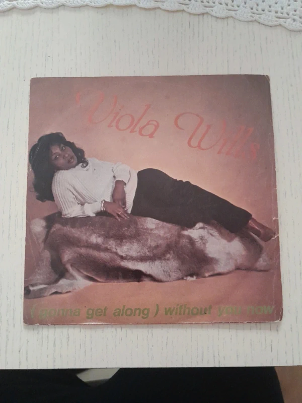Viola Wills gonna get along whithoutyou now