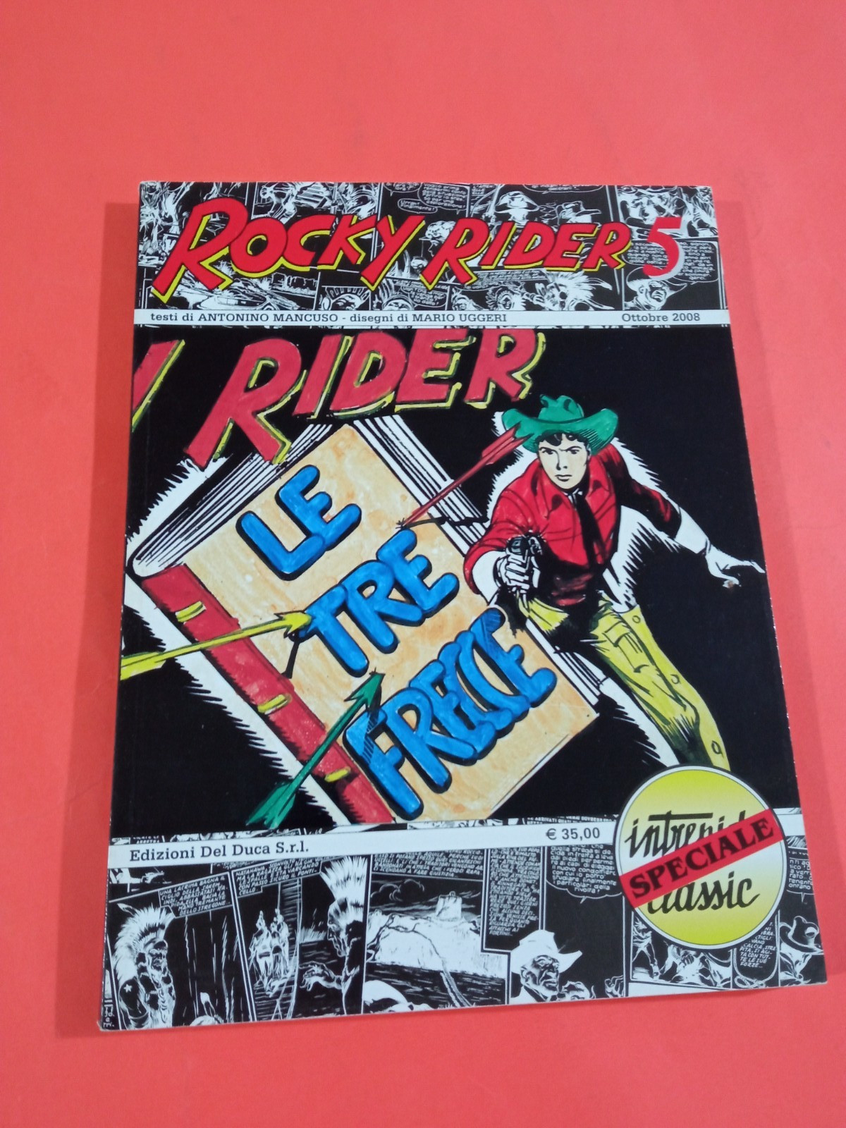 INTREPIDO CLASSIC 85 ED. UNIVERSO-ROCKY RIDER 5 LE TRE FRECCE   OTTIMO