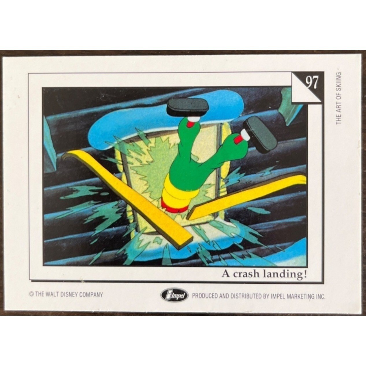 1991 Impel Disney Trading Cards #97 The Art Of Skiing A Crash Landing!