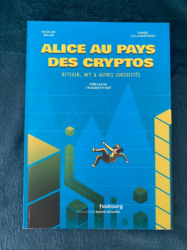 BD Alice Au Pays Des Cryptos Bitcoin NFT Nicolas Balas