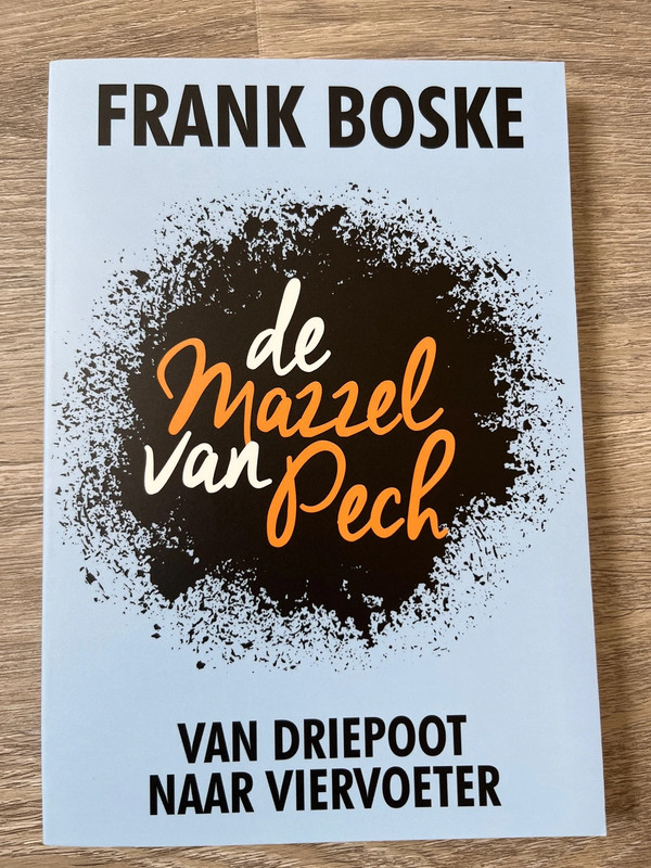De mazzel van pech van Frank Boske