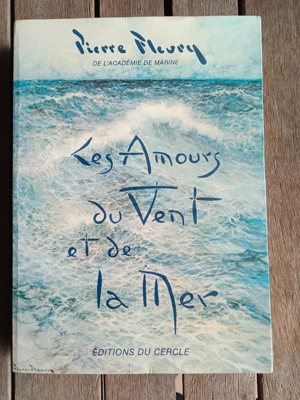 Les Amours du vente et de la mer / Pierre Fleury