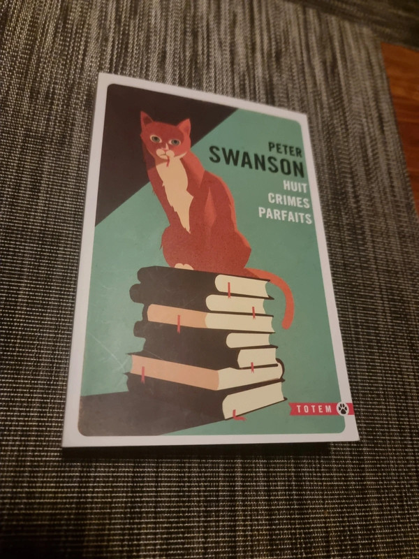 Huit crimes parfaits. Peter Swanson