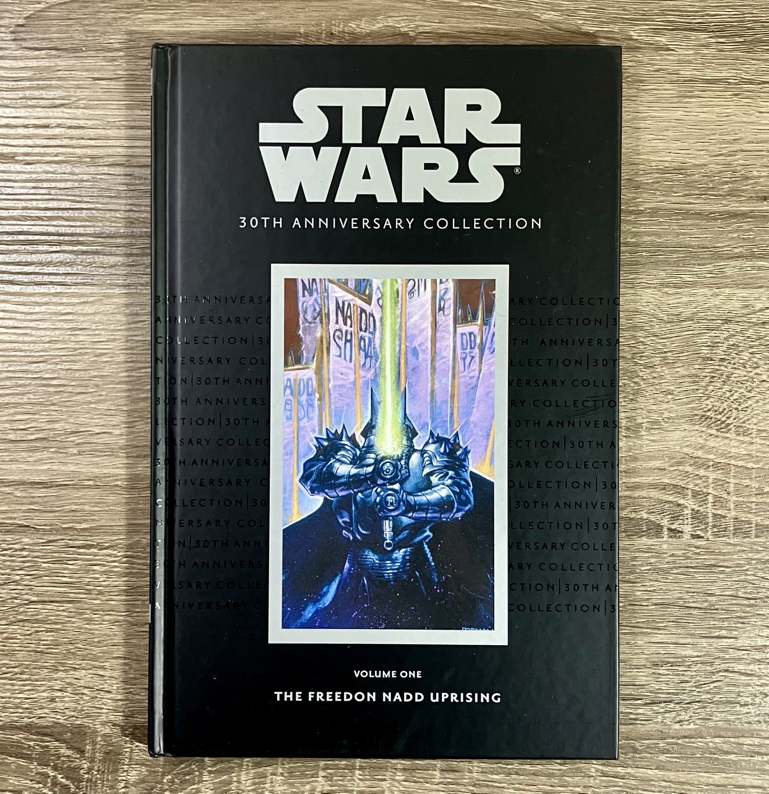 Star Wars: Vol 1 Freedon Nadd Uprising (2007) HC - 30th Anniversary Coll - NM-