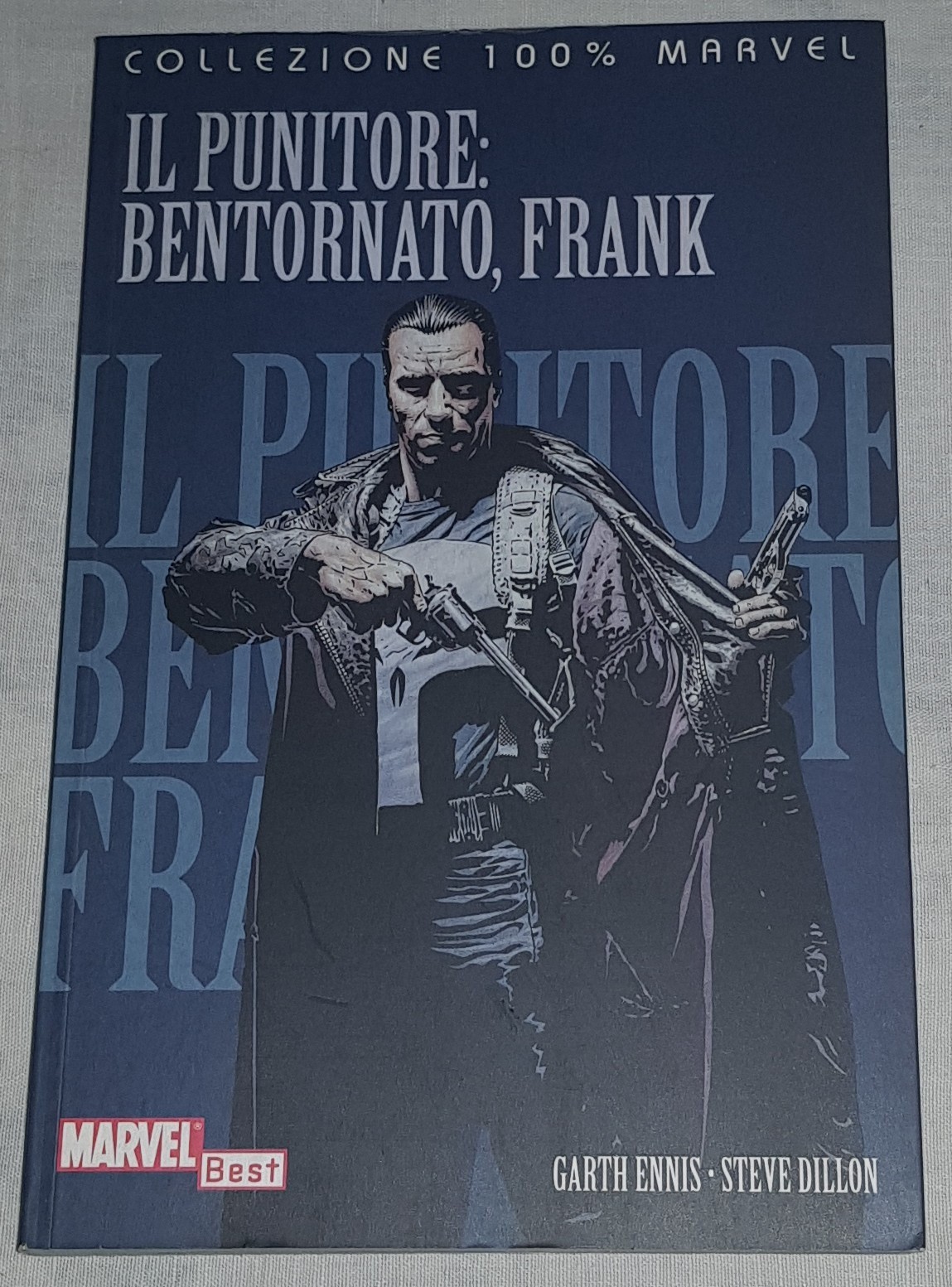 IL PUNITORE: BENTORNATO, FRANK - collezione 100% marvel - ottimo/come nuovo