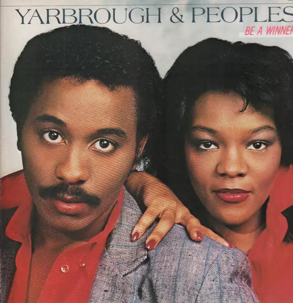 Yarbrough & Peoples Be A Winner LP in vinile NEAR MINT Total Experience