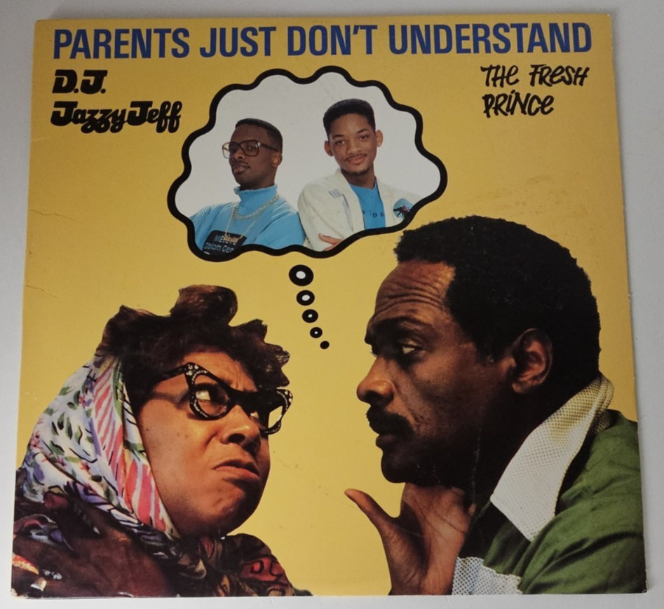 Parents Just Don't Understand DJ JAZZY JEFF THE FRESH PRINCE 12" Vinyl Record